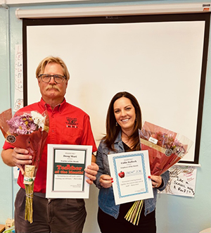 Hall of Fame Teacher of the Month (Feb): Doug Muri with Employee of the Month (Feb): Callie Bullock